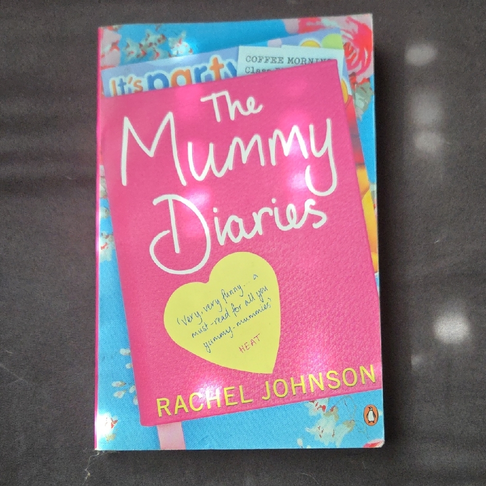 The Mummy Diaries by Rachel Johnson - Pink Hardcover/ Paperback